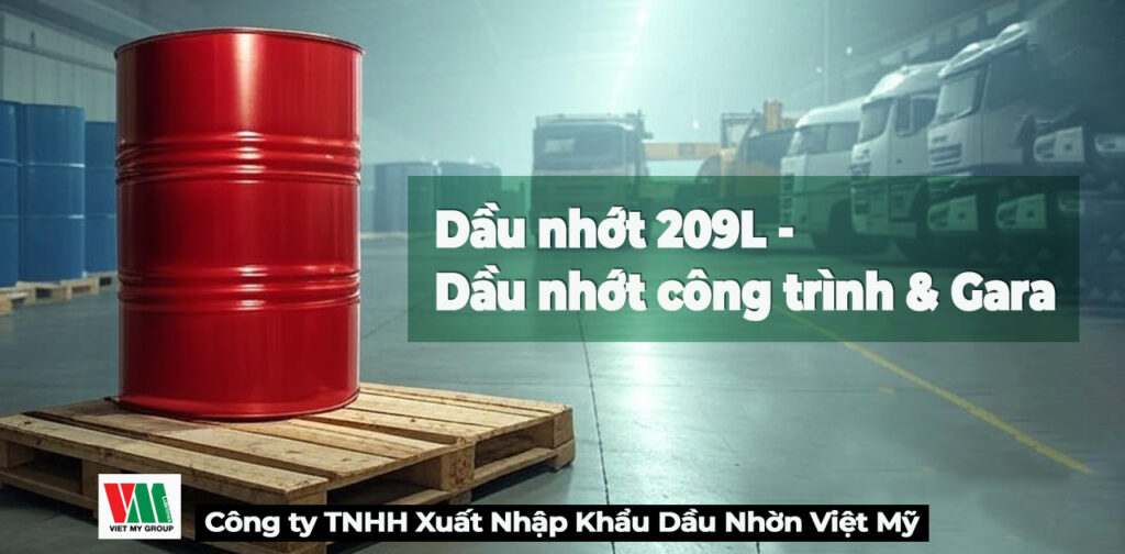 dau-nhot-209l-dau-nhot-cong-trinh